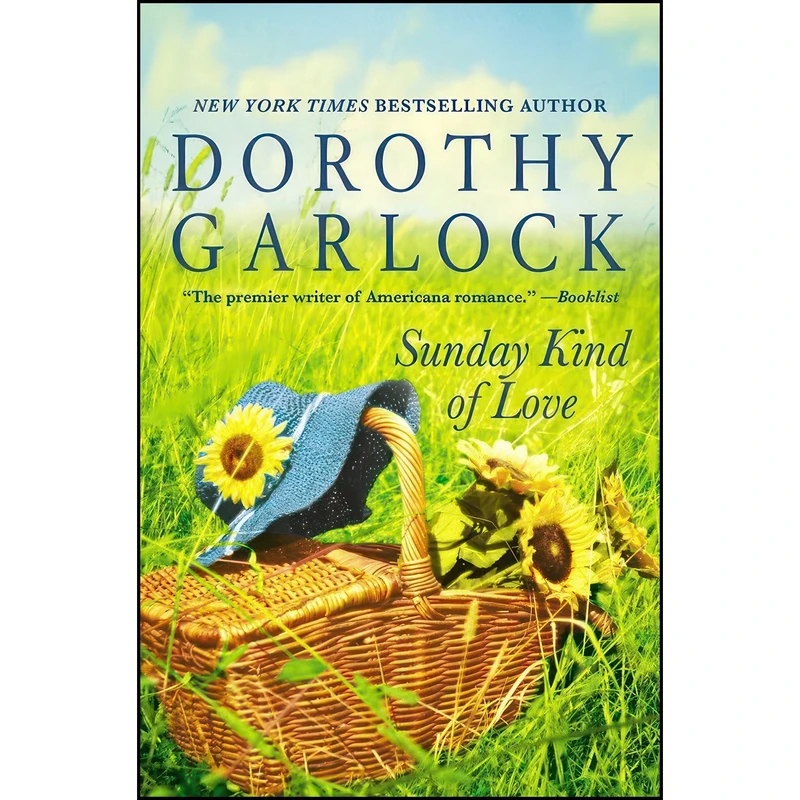 کتاب Sunday Kind of Love اثر Dorothy Garlock انتشارات Grand Central Publishing