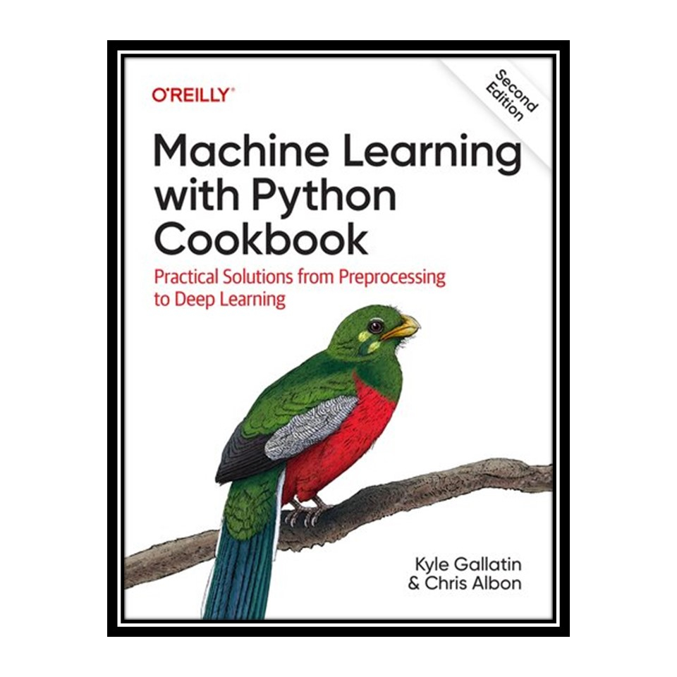 Machine learning with python cookbook hot sale chris albon