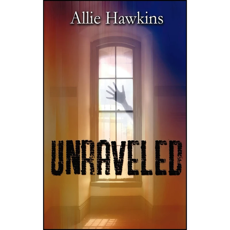 کتاب Unraveled اثر Allie Hawkins انتشارات The Wild Rose Press, Inc. 