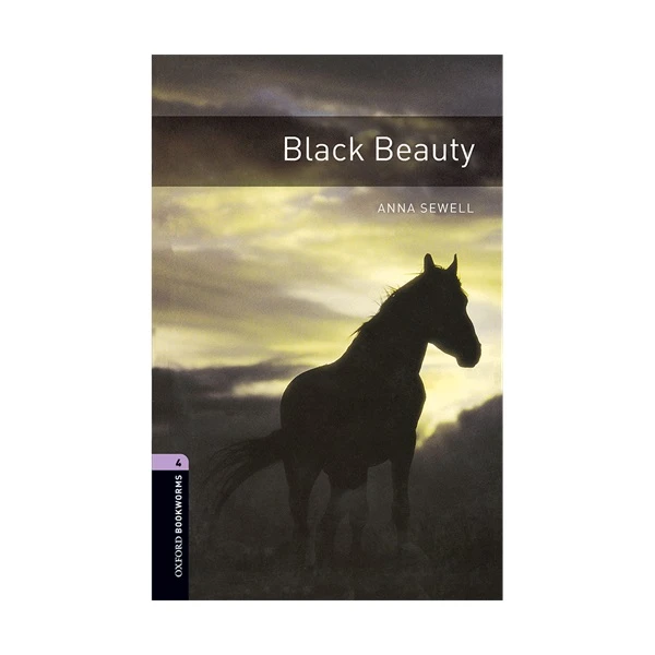 کتاب Oxford Bookworms 4 Black Beauty اثر Anna Sewell انتشارات Oxford
