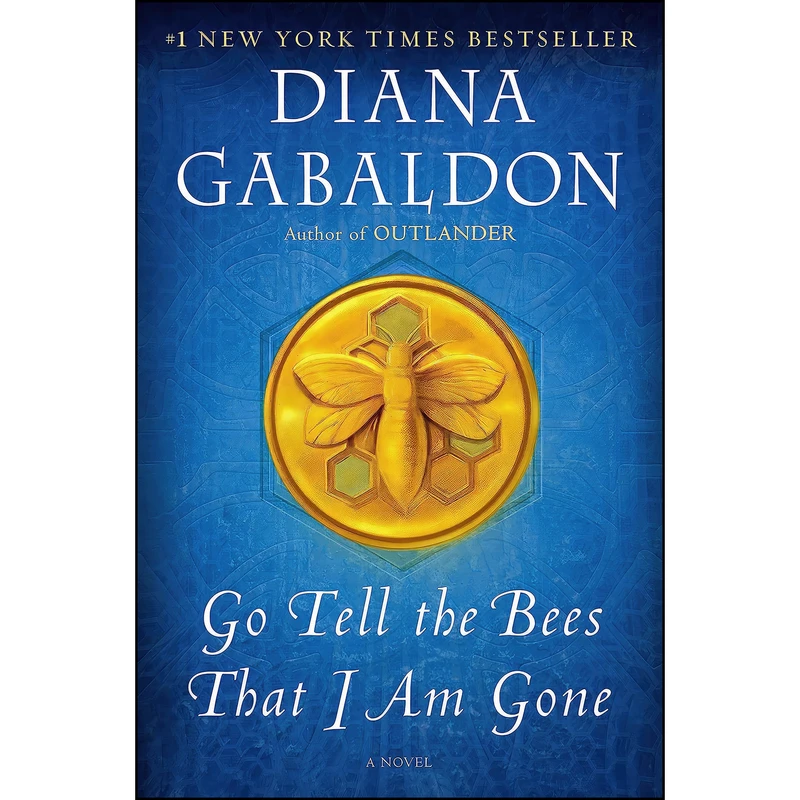 کتاب Go Tell the Bees That I Am Gone اثر Diana Gabaldon انتشارات Bantam