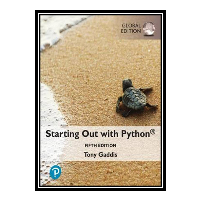 قیمت و خرید کتاب Starting Out with Python, 5th Edition اثر Tony Gaddis ...