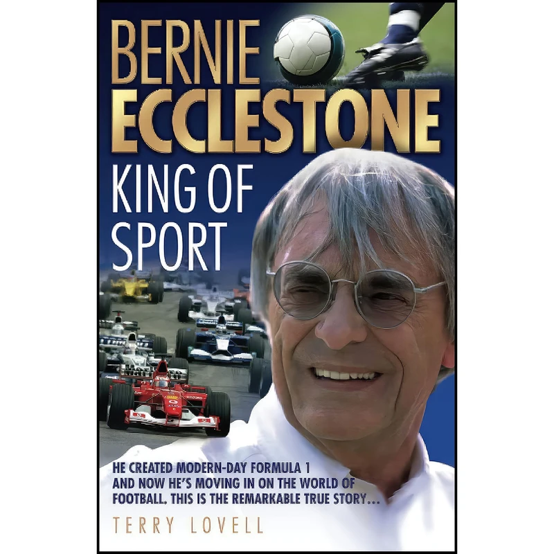 کتاب Bernie Ecclestone اثر Terry Lovell انتشارات John Blake