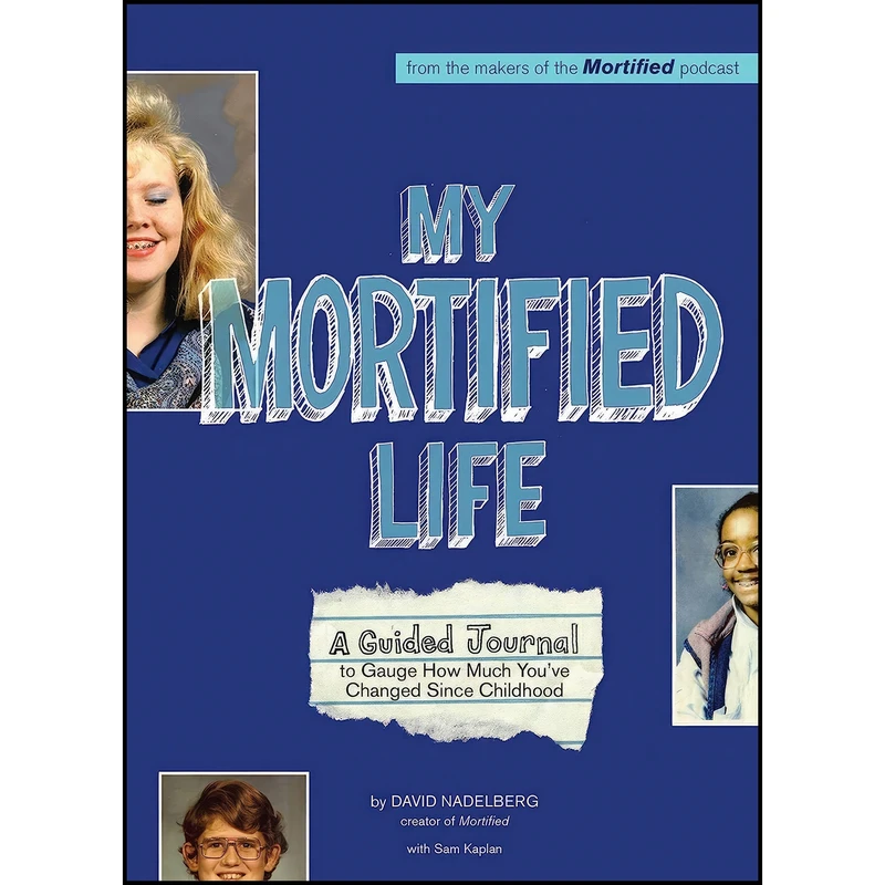 کتاب My Mortified Life اثر David Nadelberg and Samuel Kaplan انتشارات Ulysses Press