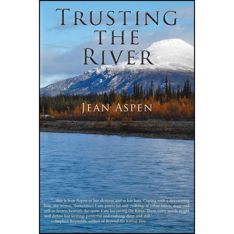 کتاب Trusting the River اثر Jean Aspen انتشارات Epicenter Press