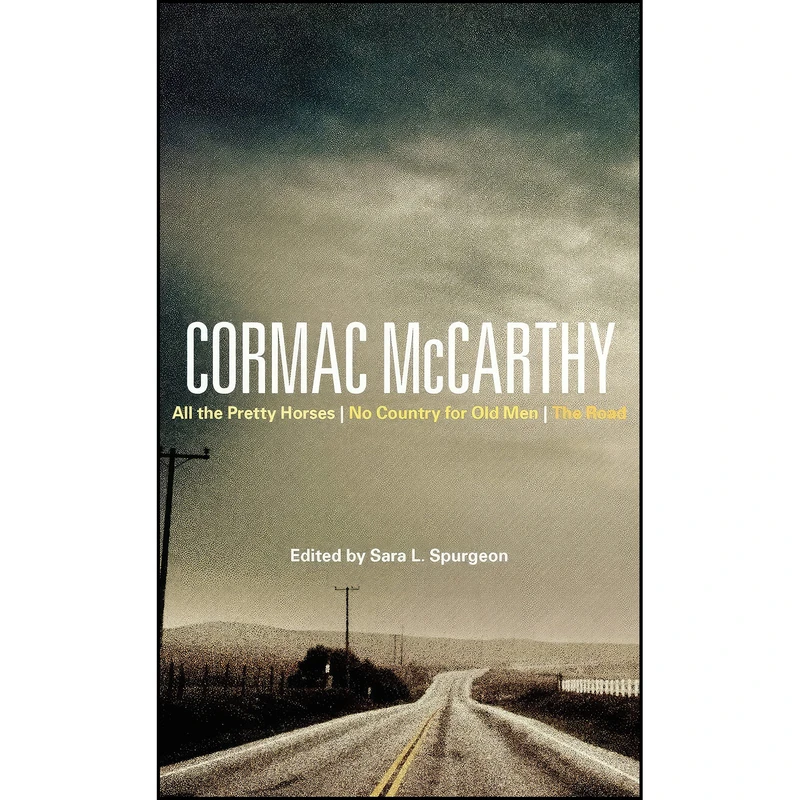 کتاب Cormac McCarthy اثر Sara Spurgeon and Sarah Graham انتشارات Continuum