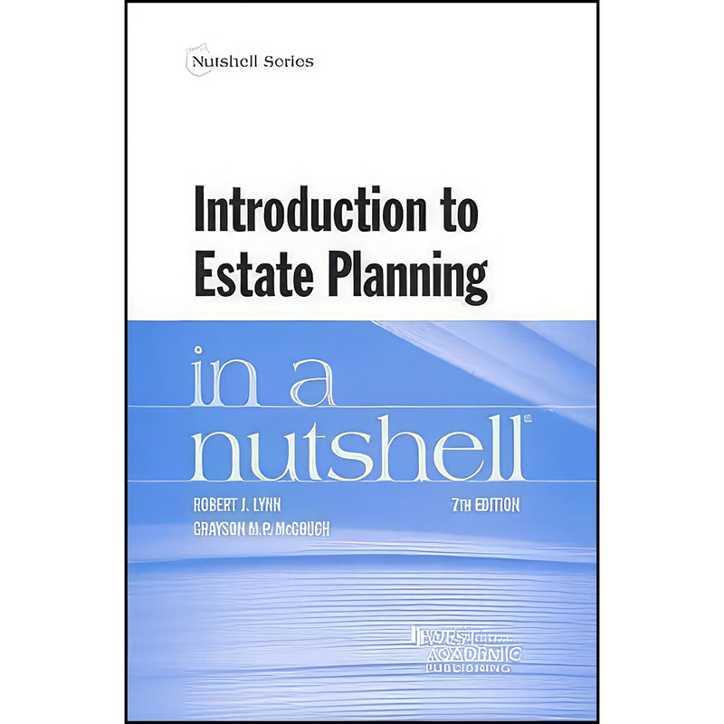 Introduction To Estate Planning In A Nutshell