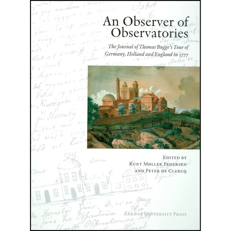 کتاب An Observer of Observatories اثر جمعي از نويسندگان انتشارات Aarhus University Press