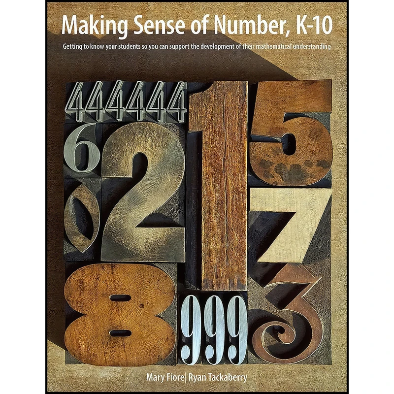 کتاب Making Sense of Number, K-10 اثر Mary Fiore انتشارات Pembroke Publishers
