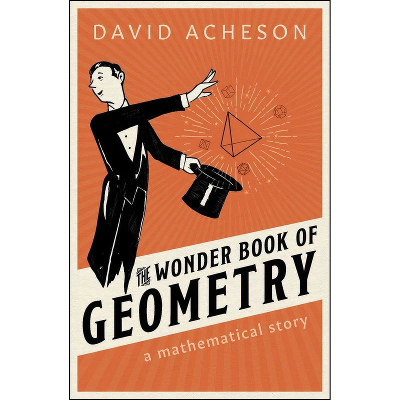 کتاب The Wonder Book of Geometry اثر David Acheson انتشارات Oxford University Press