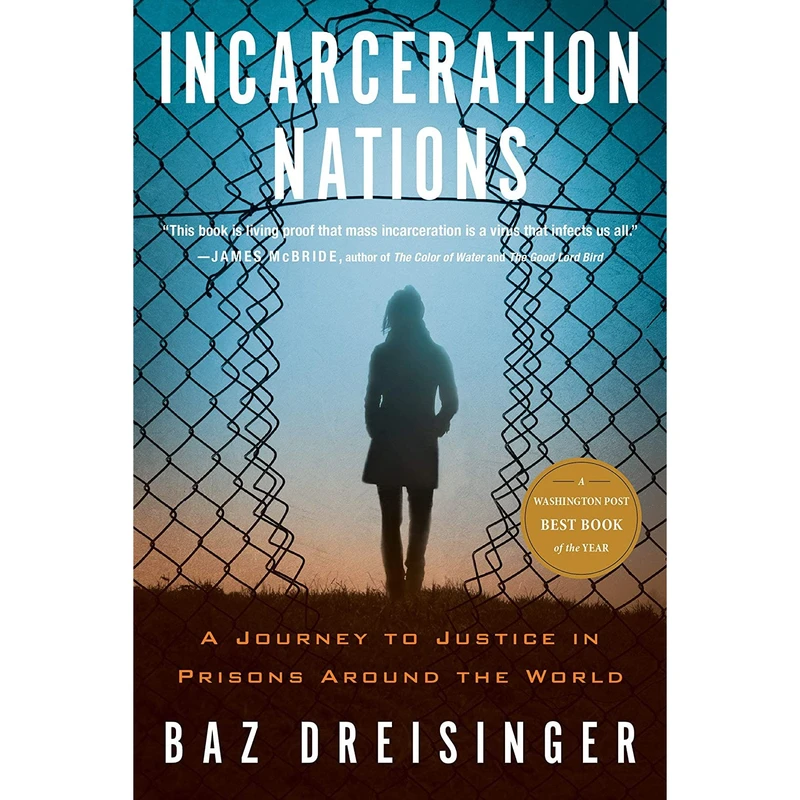 کتاب Incarceration Nations اثر Baz Dreisinger انتشارات Other Press
