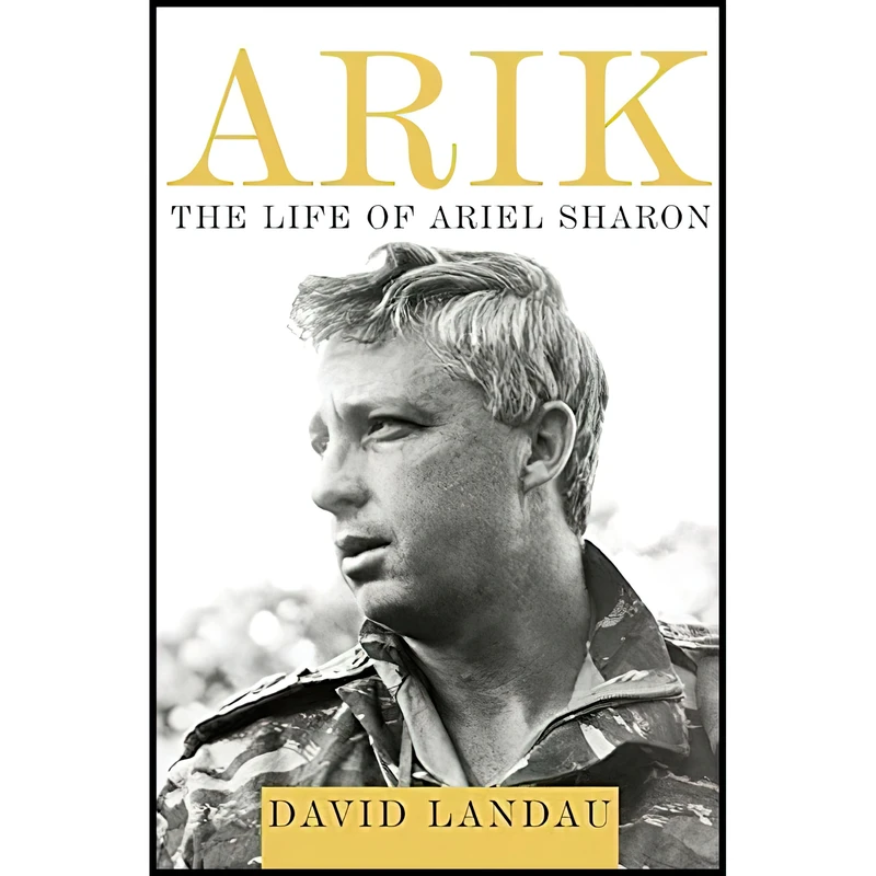 کتاب Arik اثر David Landau انتشارات Knopf