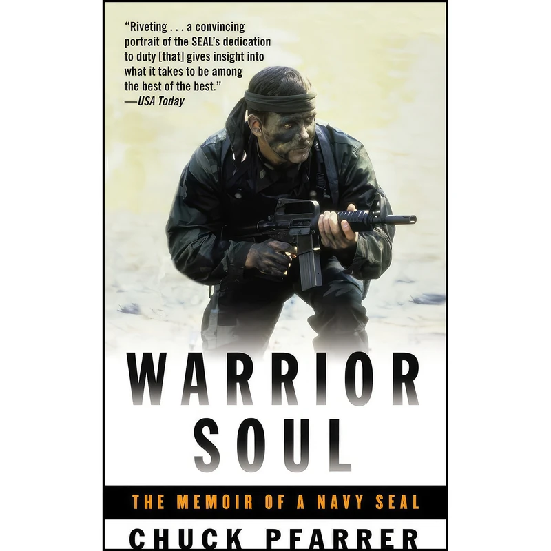 کتاب Warrior Soul اثر Chuck Pfarrer انتشارات Presidio Press
