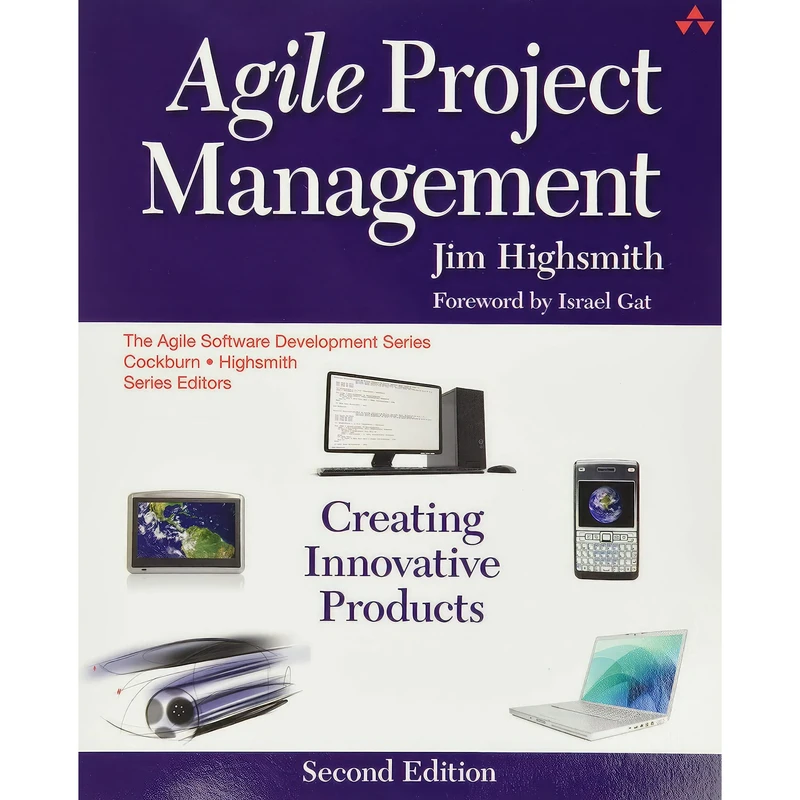 کتاب Agile Project Management اثر Jim Highsmith انتشارات Addison-Wesley Professional