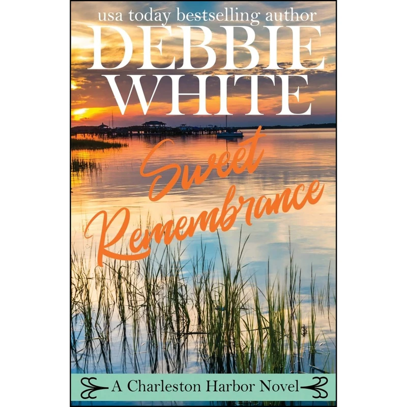 کتاب Sweet Remembrance  اثر Debbie White انتشارات Debbie White Books