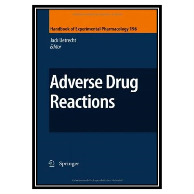 کتاب Adverse Drug Reactions اثر جمعی از نویسندگان انتشارات مؤلفین طلایی