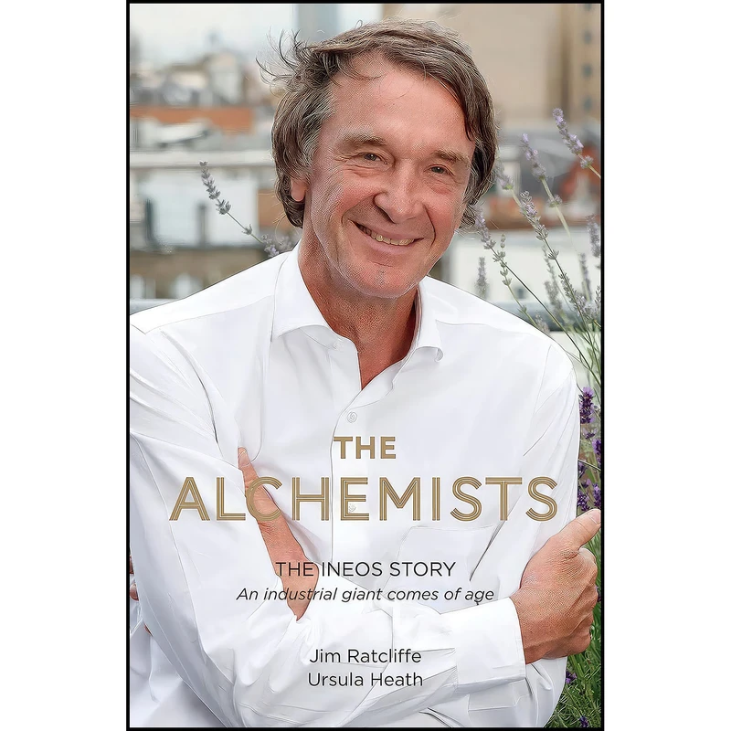 کتاب The Alchemists اثر James Ratcliffe and Ursuala Heath انتشارات Biteback Publishing