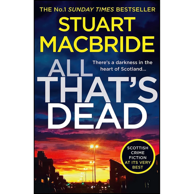 کتاب All That’s Dead اثر Stuart MacBride انتشارات HarperCollins
