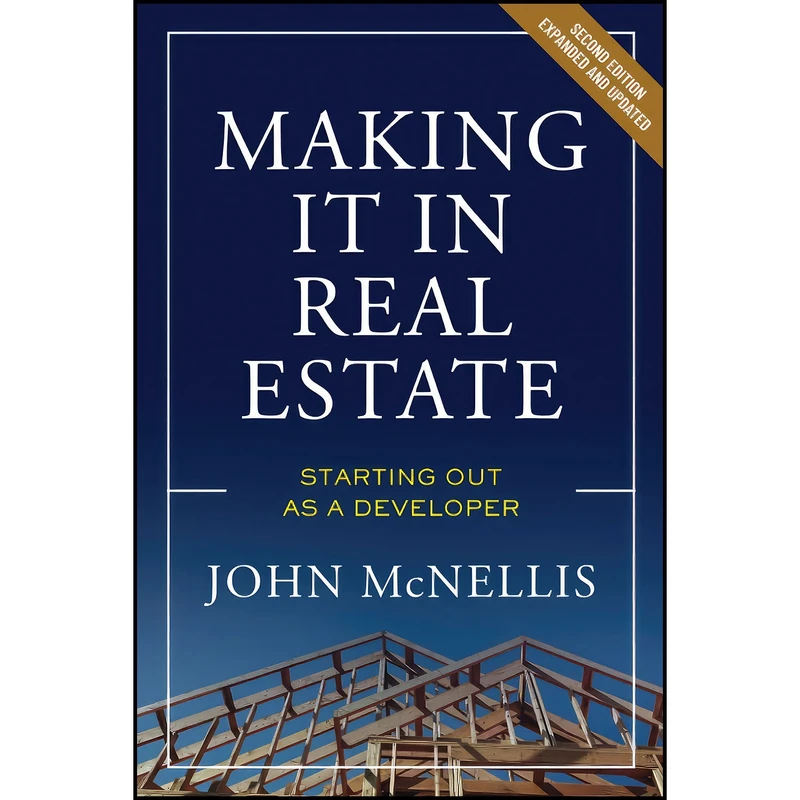 کتاب Making it in Real Estate اثر John McNellis انتشارات Urban Land Institute