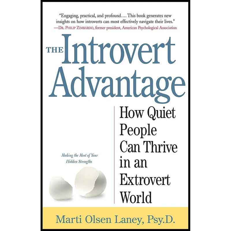 کتاب The Introvert Advantage اثر Marti Olsen Laney انتشارات Workman Publishing Company