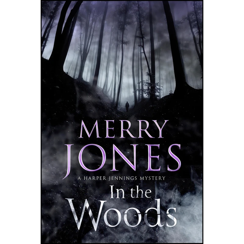 کتاب IN THE WOODS  اثر Merry Bloch Jones انتشارات Severn House
