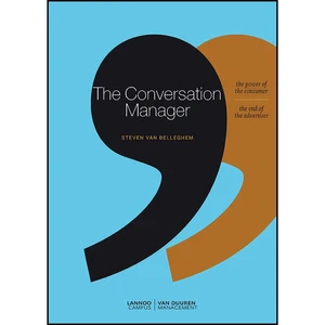 کتاب The Conversation Manager اثر Steven Van Belleghem انتشارات Lannoo Publishers