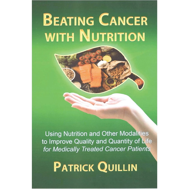کتاب Beating Cancer with Nutrition اثر Patrick Quillin انتشارات Nutrition Times Press Inc