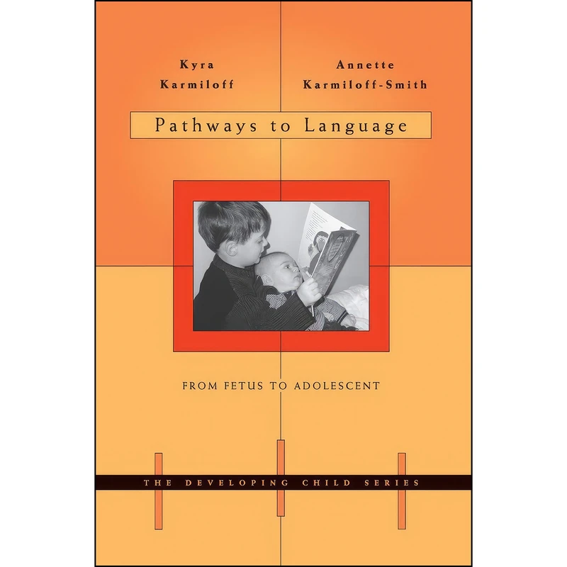 کتاب Pathways to Language اثر جمعي از نويسندگان انتشارات Harvard University Press