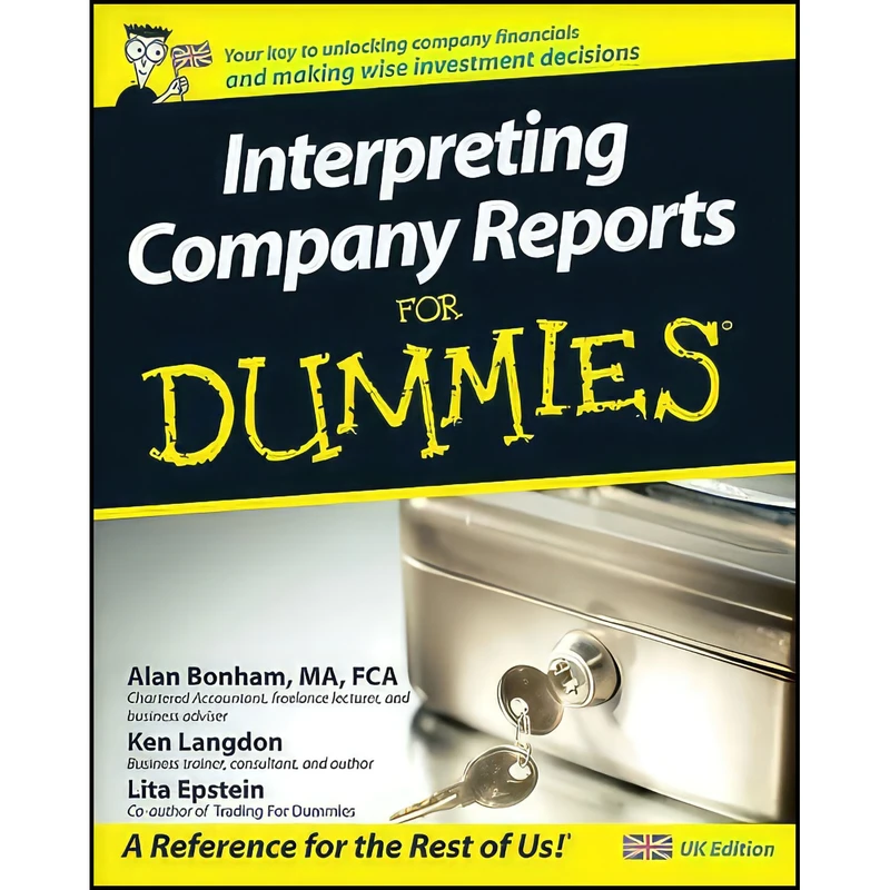 کتاب Interpreting Company Reports For Dummies اثر جمعي از نويسندگان انتشارات For Dummies