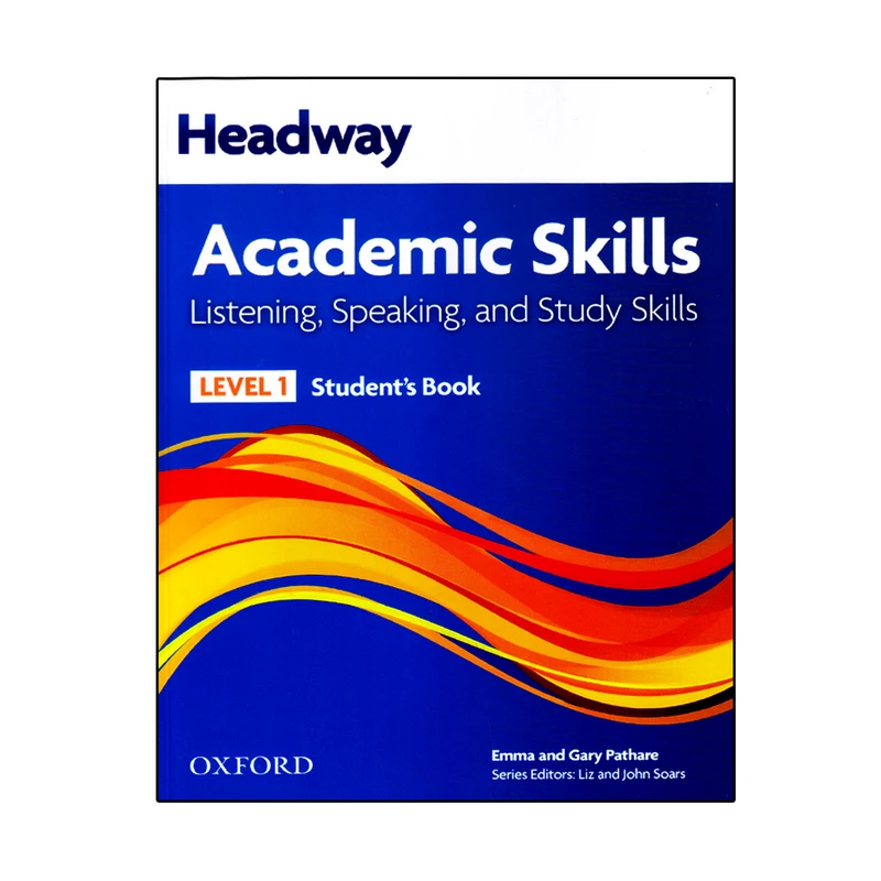 کتابHeadway Academic Skills Level 1 Listening & Speaking اثر Emma And Gary Pathare انتشارات آرماندیس