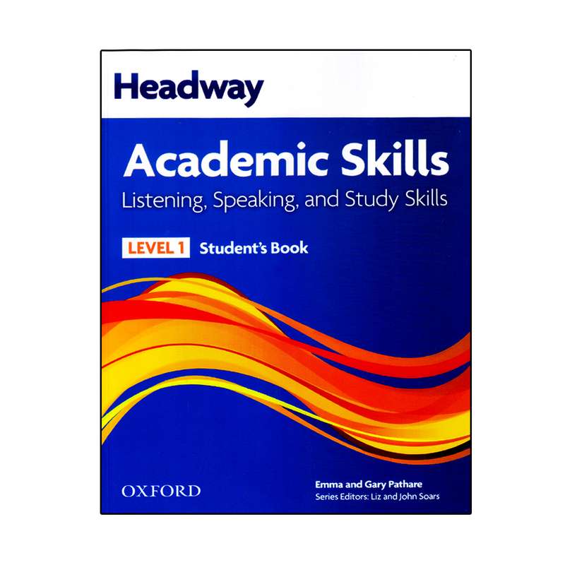 کتابHeadway Academic Skills Level 1 Listening & Speaking اثر Emma And Gary Pathare انتشارات آرماندیس
