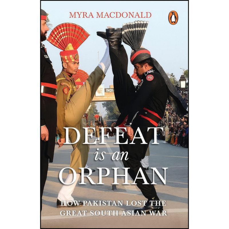 کتاب Defeat Is an Orphan اثر Myra Macdonald انتشارات India Penguin