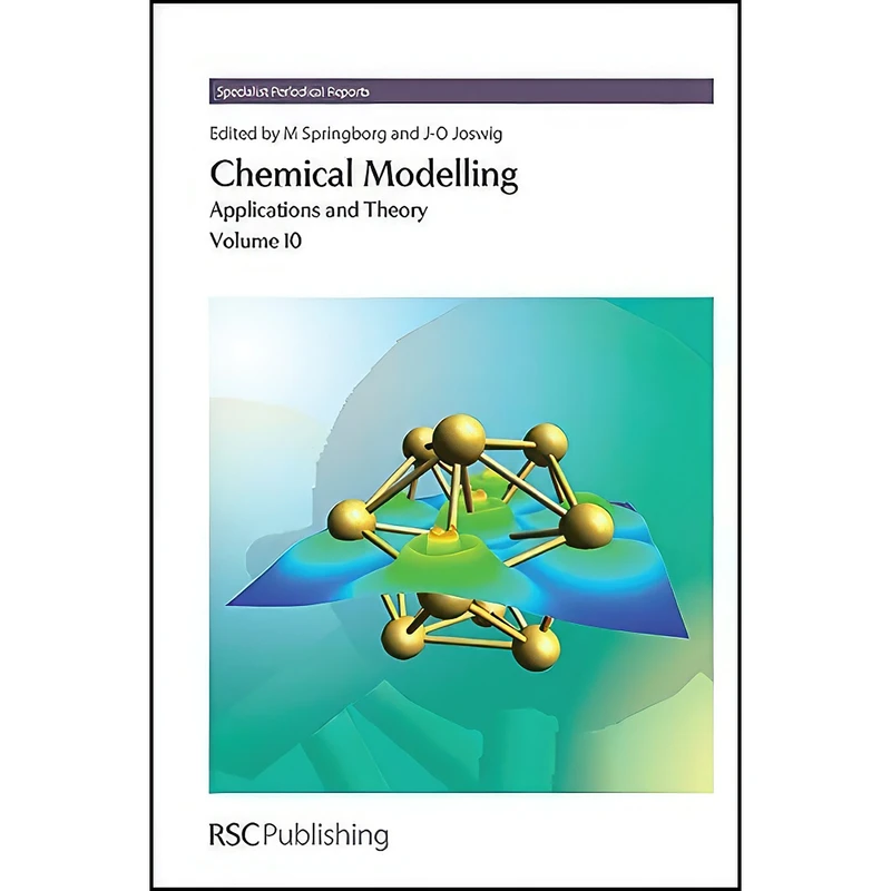 کتاب Chemical Modelling اثر جمعي از نويسندگان انتشارات Royal Society of Chemistry