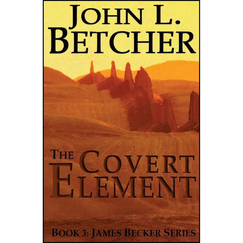 کتاب The Covert Element اثر John L. Betcher انتشارات تازه ها