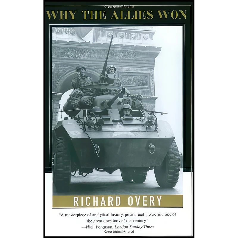 کتاب Why the Allies Won اثر Richard Overy انتشارات W. W. Norton & Company