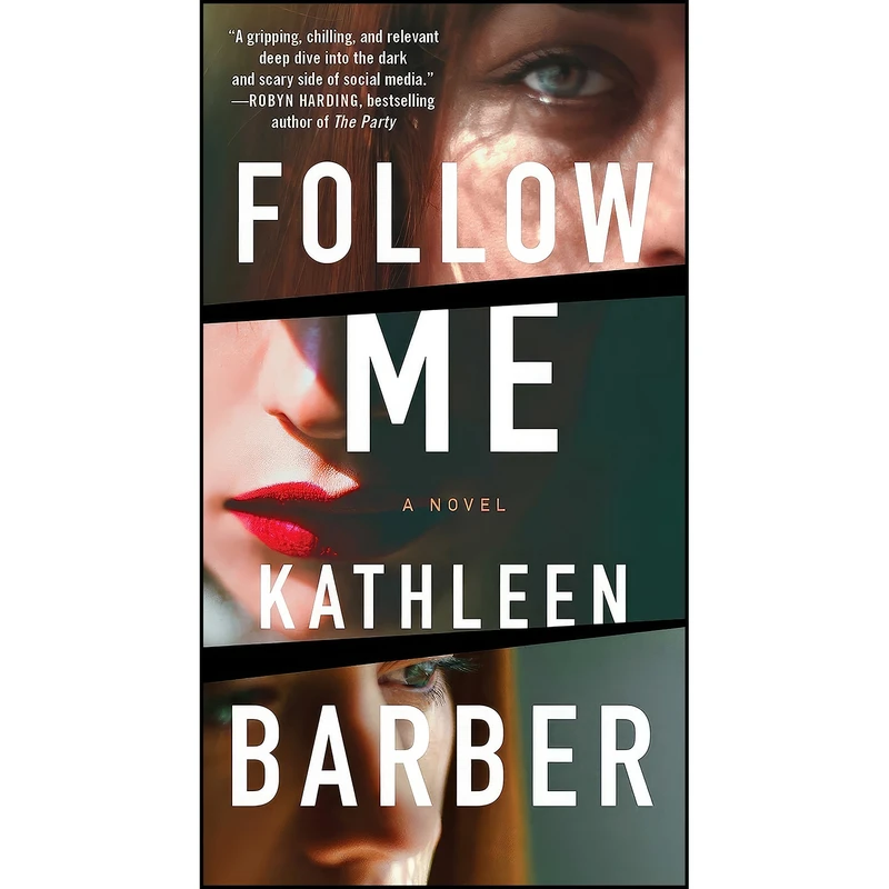 کتاب Follow Me اثر Kathleen Barber انتشارات Pocket Books