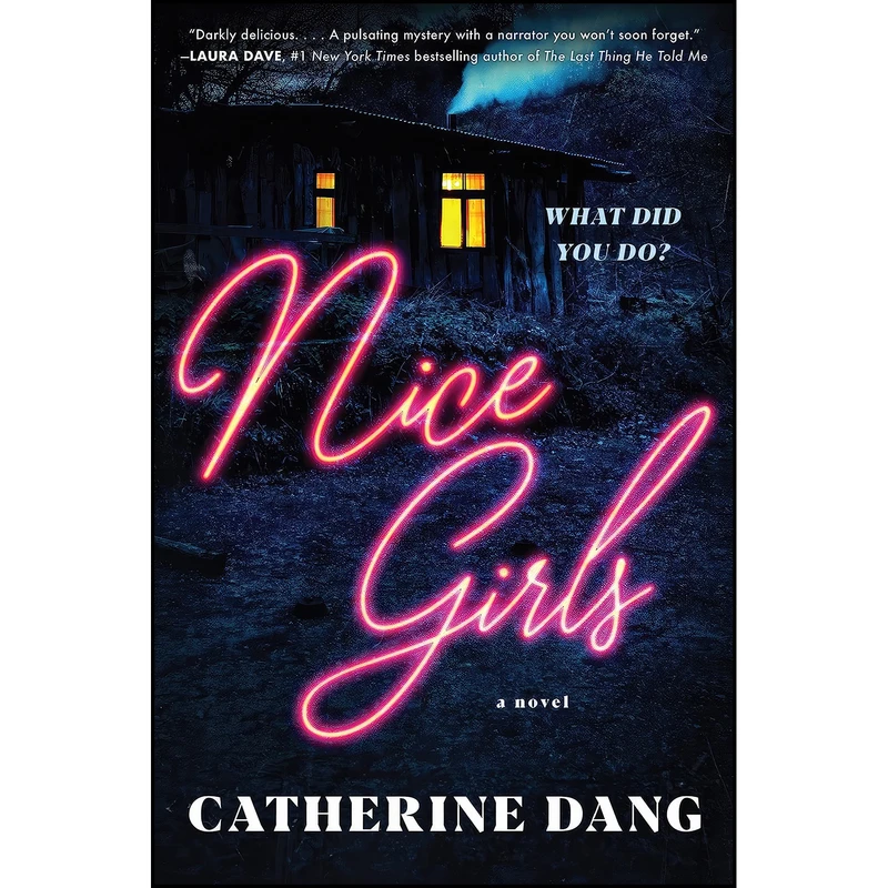 کتاب Nice Girls اثر Catherine Dang انتشارات William Morrow