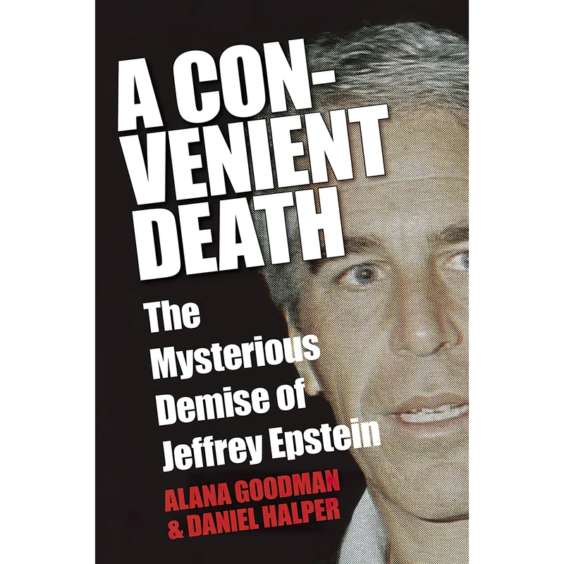 کتاب A Convenient Death اثر Alana Goodman and Daniel Halper انتشارات Sentinel