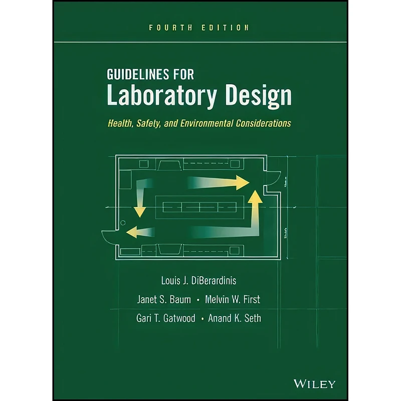 کتاب Guidelines for Laboratory Design اثر جمعي از نويسندگان انتشارات Wiley