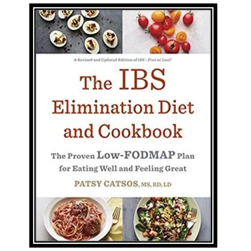 کتاب The IBS Elimination Diet and Cookbook اثر Patsy Catsos انتشارات مؤلفین طلایی