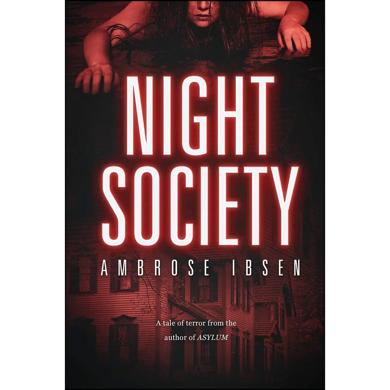 کتاب Night Society اثر Ambrose Ibsen انتشارات تازه ها