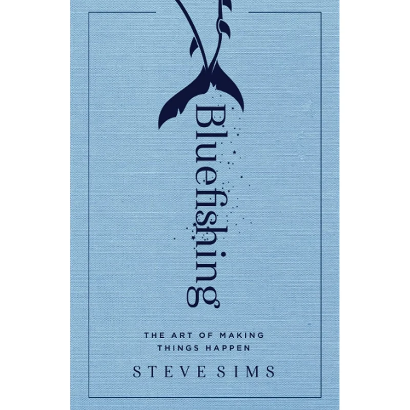 کتاب Bluefishing اثر Steve Sims انتشارات تازه ها