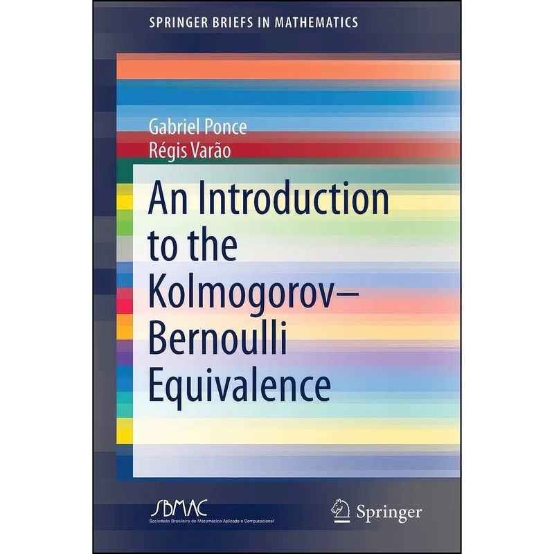کتاب An Introduction to the Kolmogorov–Bernoulli Equivalence  اثر جمعي از نويسندگان انتشارات تازه ها