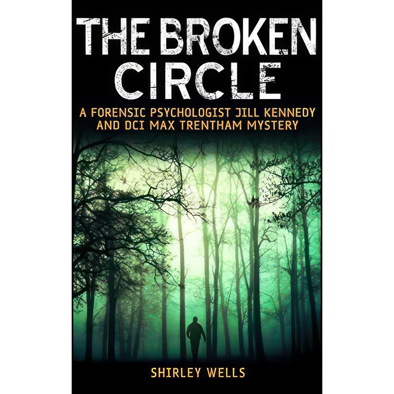 کتاب Broken Circle اثر Shirley Wells and Shirley Wells انتشارات Constable