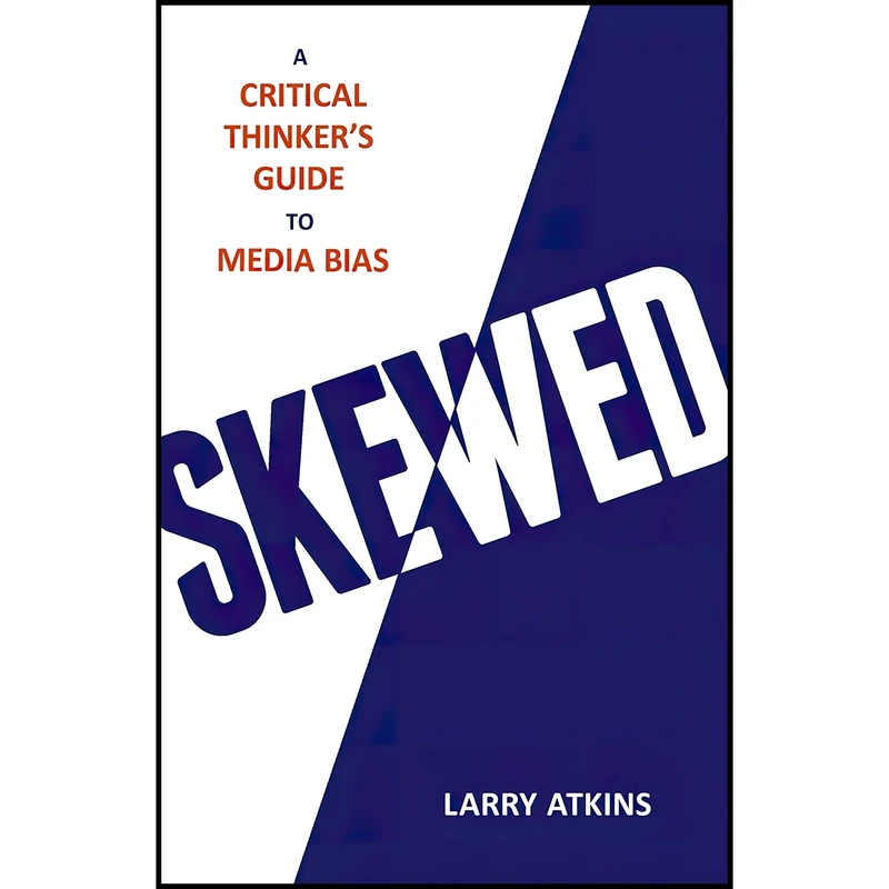 کتاب Skewed اثر Larry Atkins انتشارات Prometheus