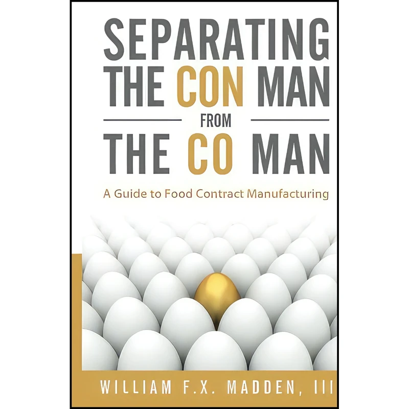 کتاب Separating the Con Man From the Co Man اثر William FX Madden III انتشارات بله