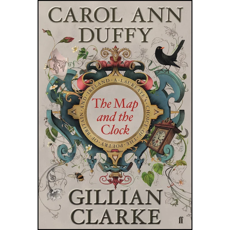 کتاب The Map and the Clock اثر CAROL ANN (ED DUFFY انتشارات Faber & Faber Poetry