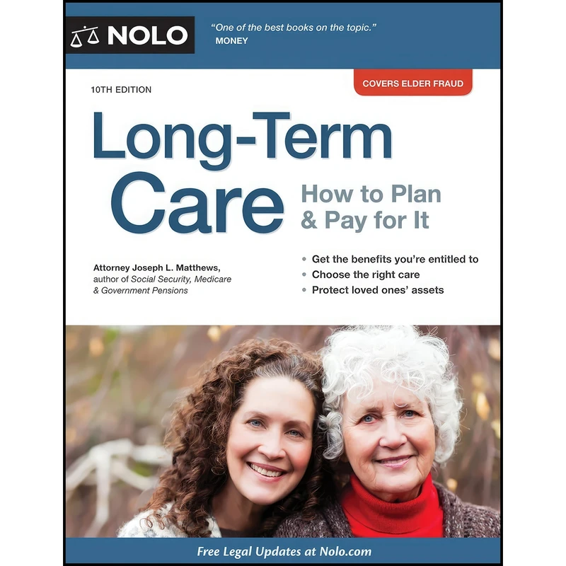 کتاب Long-Term Care اثر J. L. Matthews انتشارات NOLO