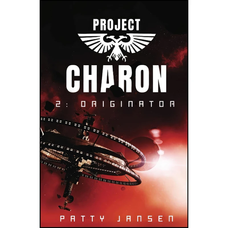 کتاب Project Charon 2 اثر Patty Jansen انتشارات تازه ها