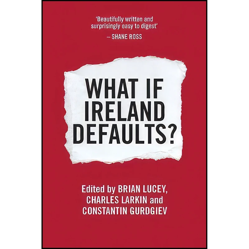 کتاب What If Ireland Defaults اثر جمعي از نويسندگان انتشارات Orpen Press